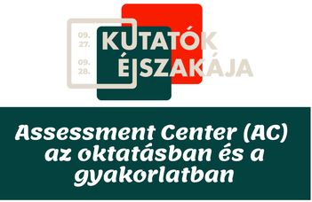 Assesment Center a Kutatók éjszakáján